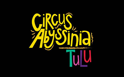 Circus Abyssinia Tulu