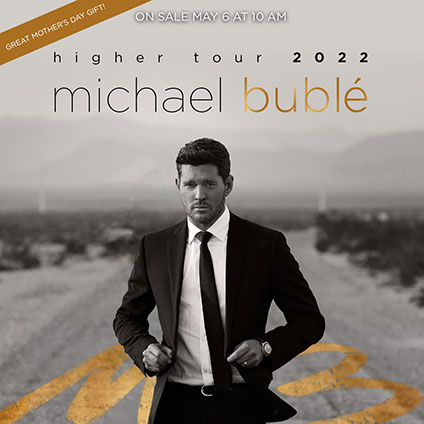Michael Buble 2022