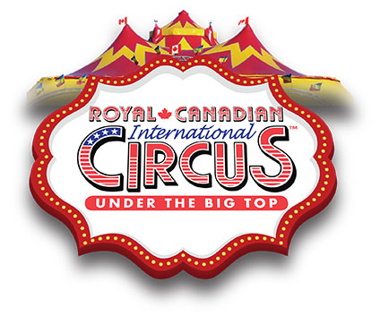 Royal Canadian International Circus 2023