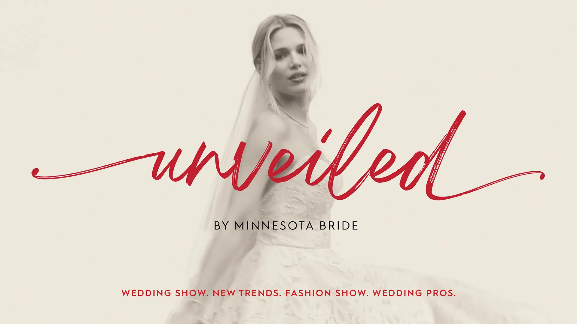 A bride in a white dress; text reads Unveiled by Minnesota Bride