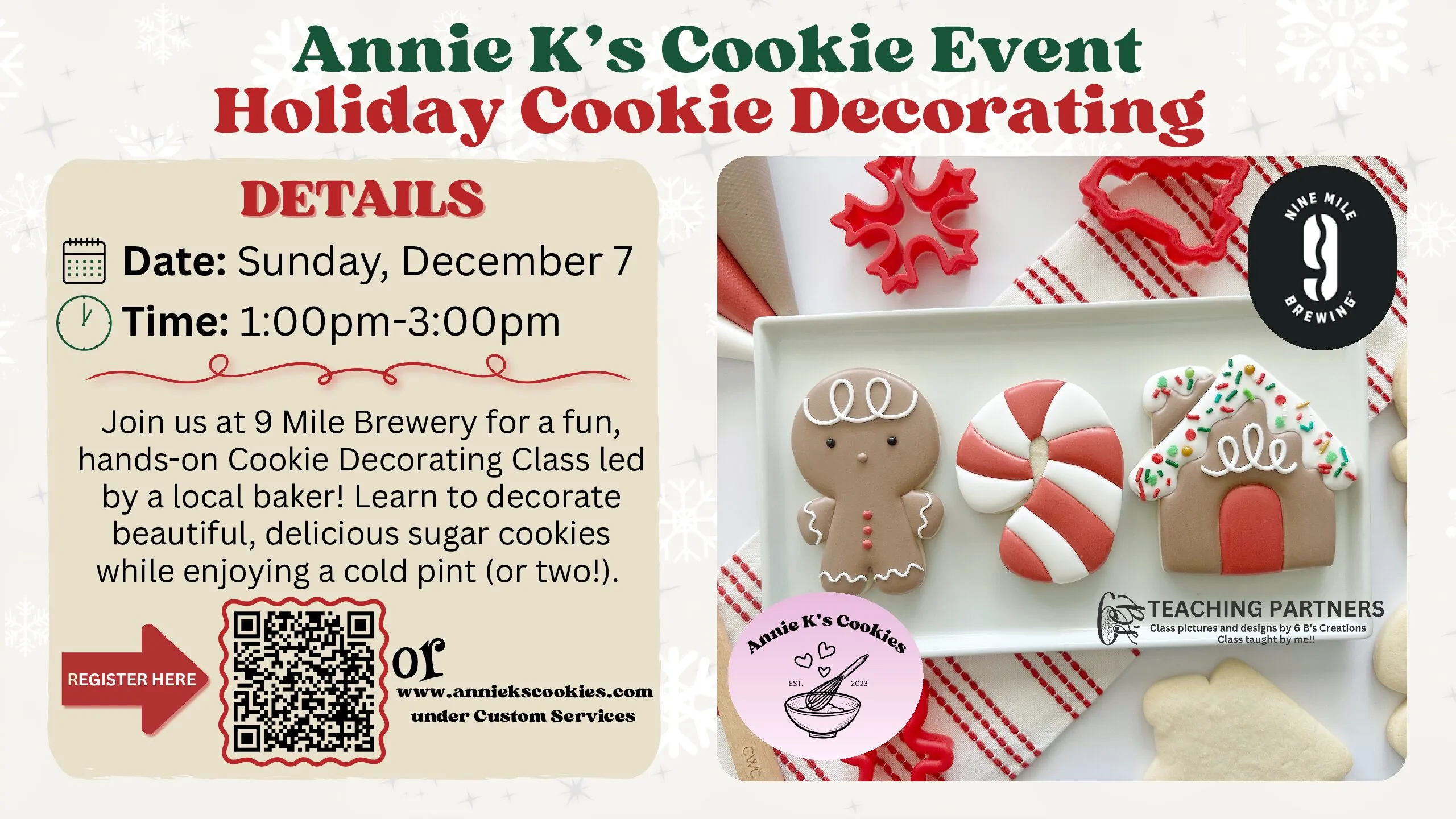Annie K's Cookie Event - Holiday Cookie Decorating. December 7th from 1 to 3 pm.